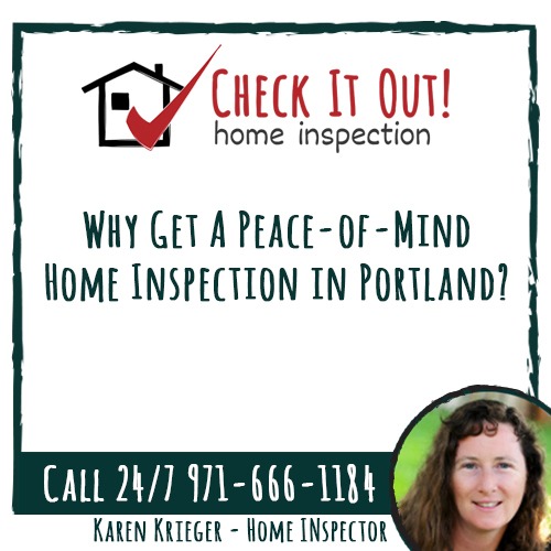 check-it-out-home-inspections_Why Get A Peace Of Mind Home Inspection In Portland