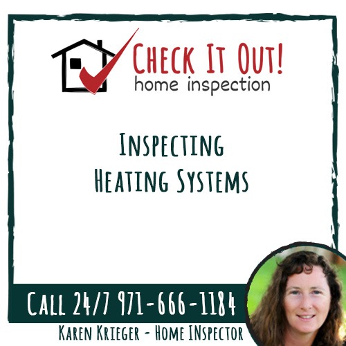 check it out home inspection_inspecting heating systems